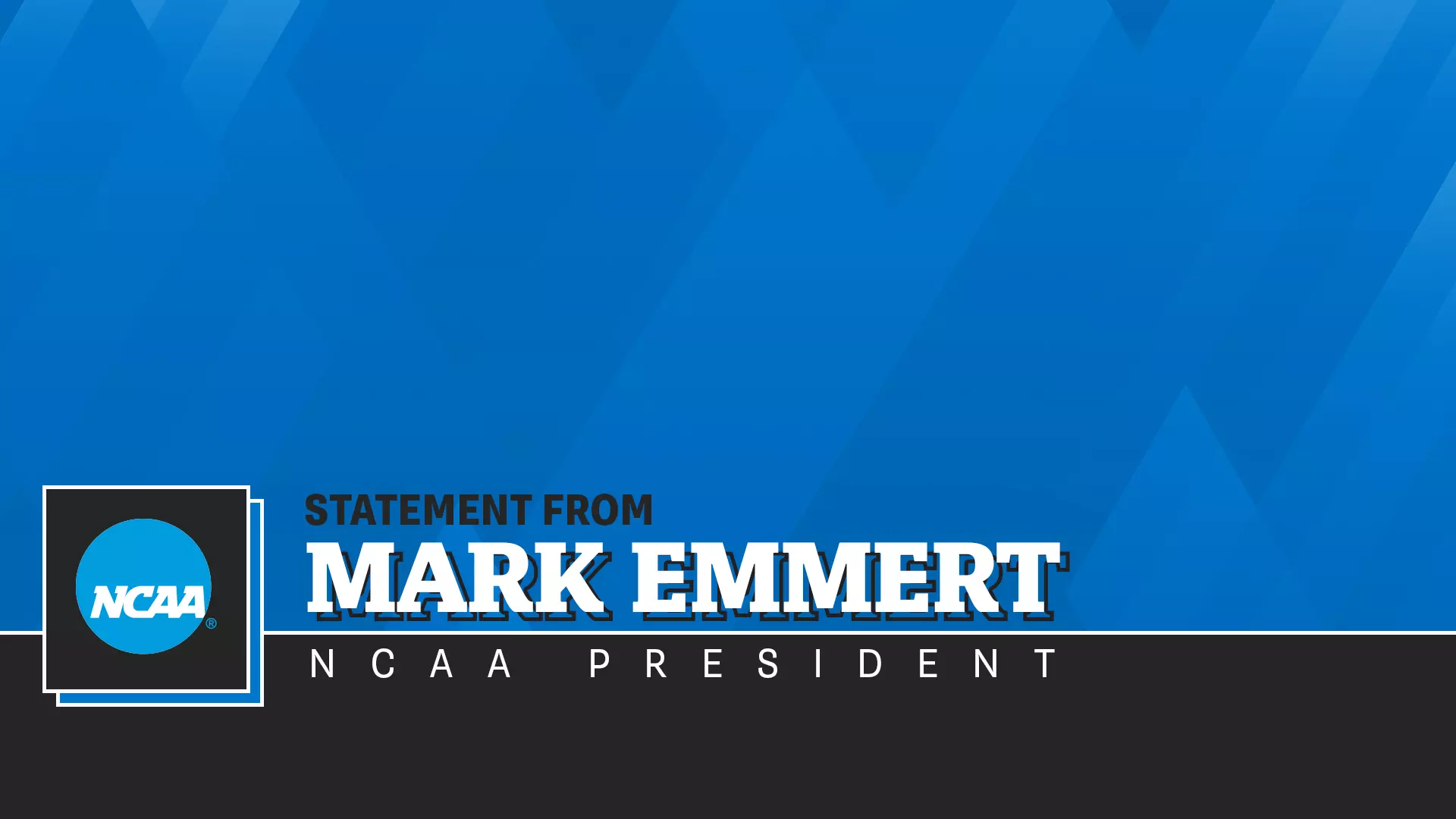 Mark Emmert Statement