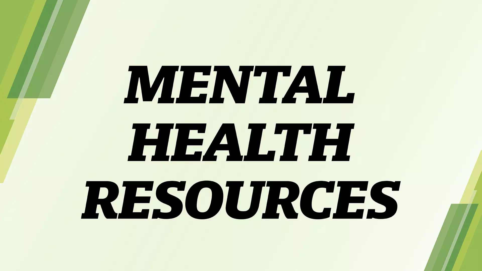 Mental Health Resources