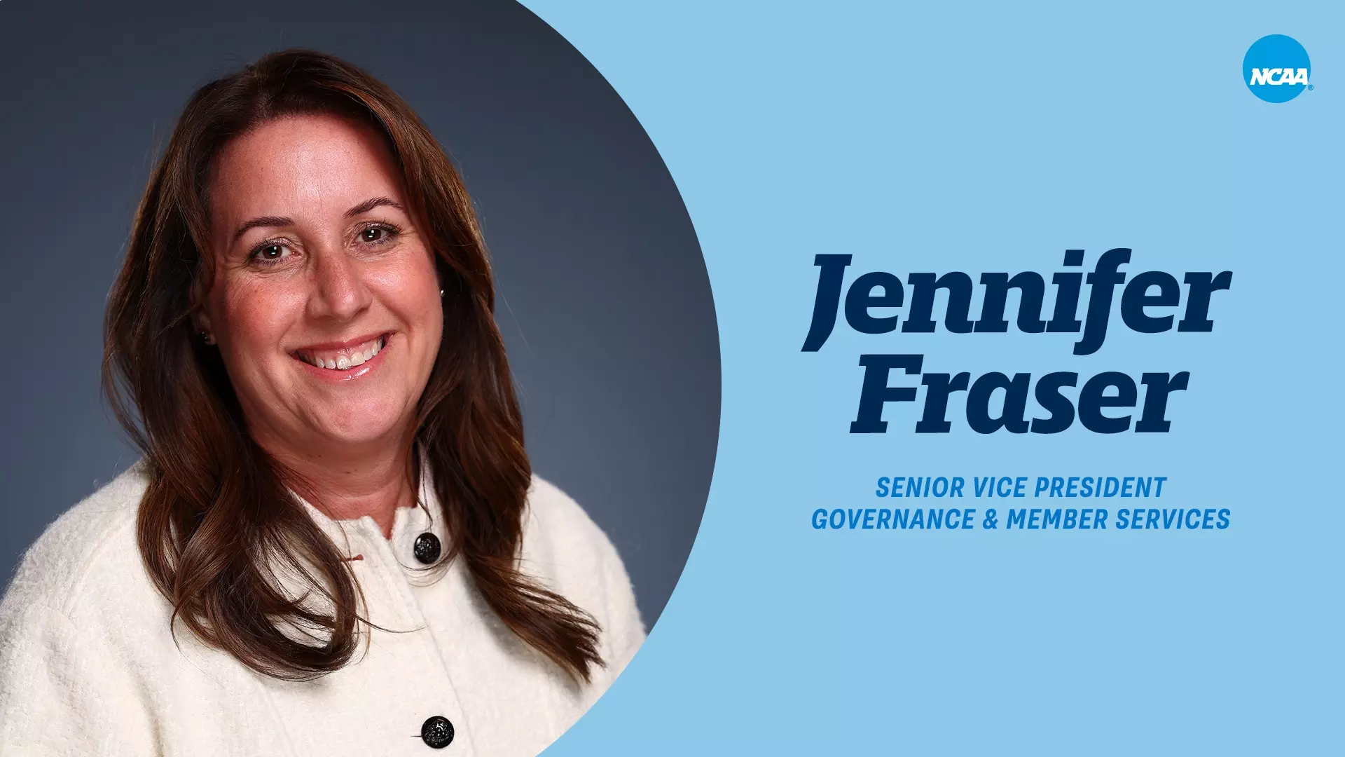 Jennifer Fraser senior vice president of governance and member services