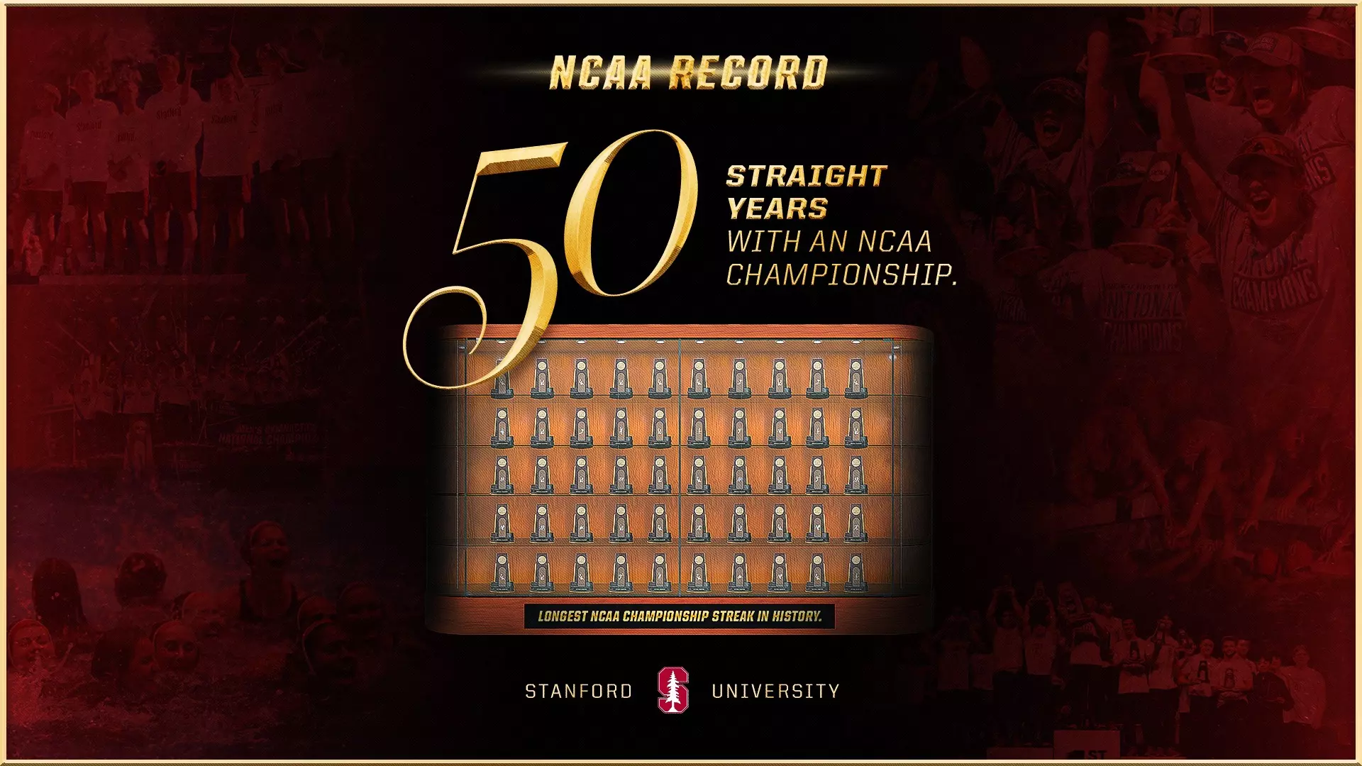 Stanford: 50 Straight Years of Championships