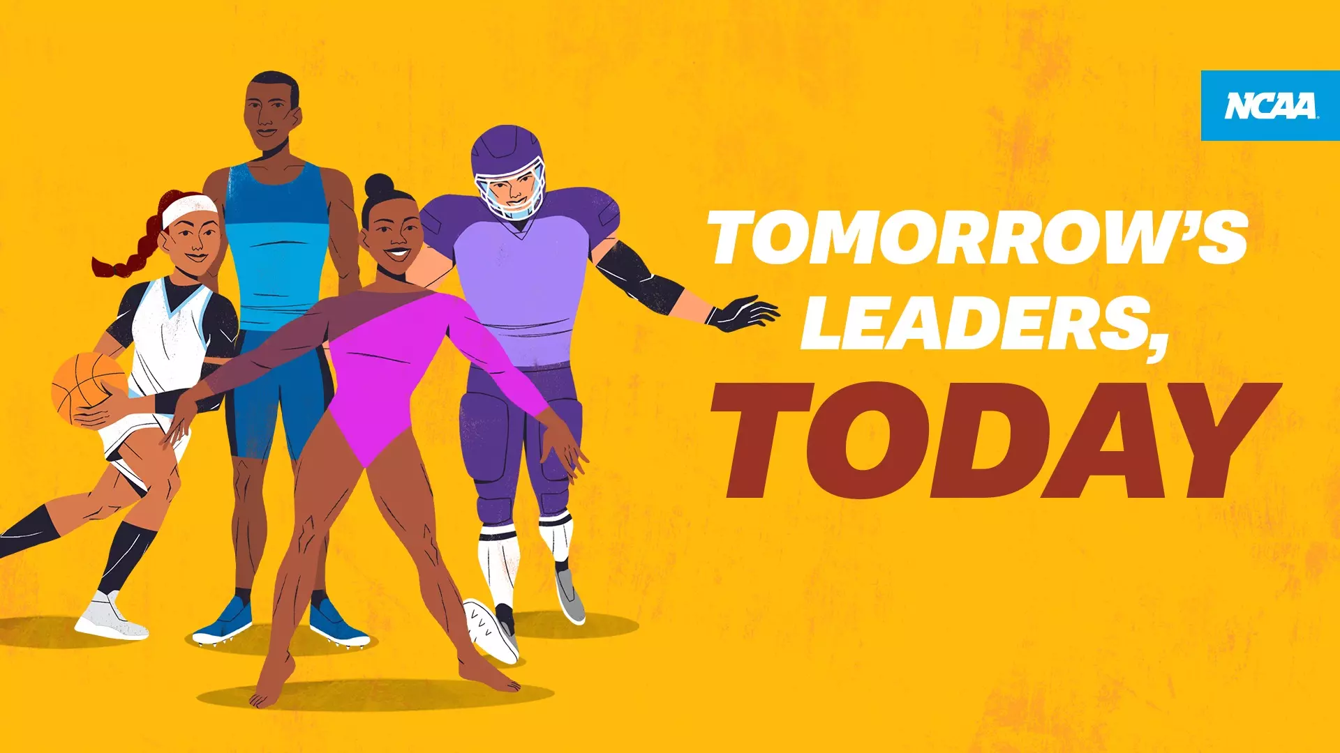 NCAA debuts ‘Tomorrow’s Leaders, Today’ campaign to celebrate the lessons learned beyond competition