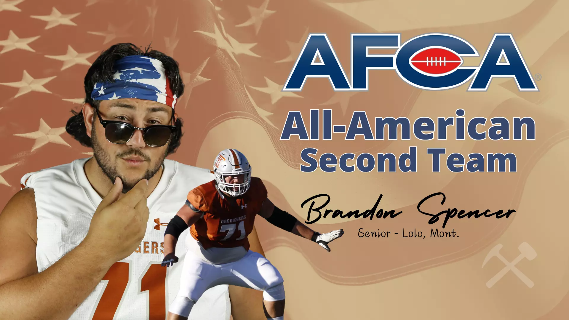 Brandon Spencer winking over some sunglasses in a Montana Tech Football uniform. At right: photo of Spencer blocking and text: AFCA All-America second team