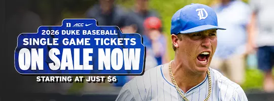 Promotional graphic for Duke baseball featuring a player in a blue cap and striped jersey, celebrating on the field. Text announces that single game tickets for the 2026 season are now on sale, starting at $6.