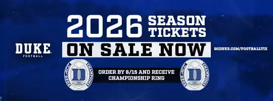Duke Football 2026 season ticket graphic featuring “Season Tickets On Sale Now” text, Duke football branding, championship rings and ticket offer information.
