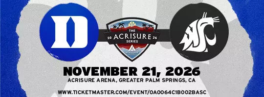 Graphic promoting the 2026 Acrisure Series men's basketball game between Duke and Washington State. Duke and Washington State logos flank the Acrisure Series logo with event details: November 21, 2026, at Acrisure Arena in Greater Palm Springs, California.