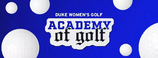 Duke Women’s Golf Academy of Golf promotional graphic featuring golf balls surrounding the academy logo on a blue background.