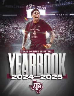 Texas A&M Men's Basketball Yearbook 2024-25