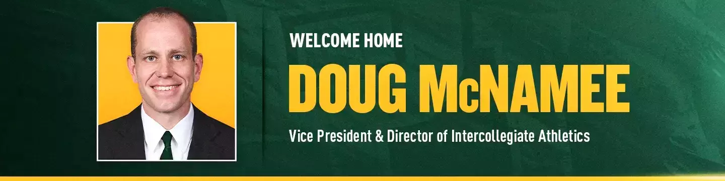 Graphic with image of Doug McNamee with Welcome home and Vice President and Director of Intercollegiate Athletics text