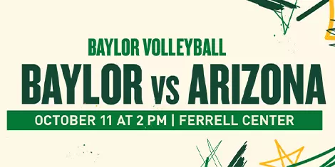 Baylor Volleyball Hispanic Heritage Celebration graphic promoting Baylor vs. Arizona on October 11 at 2 p.m. at the Ferrell Center, featuring “Vamos Osos” artwork; click for tickets