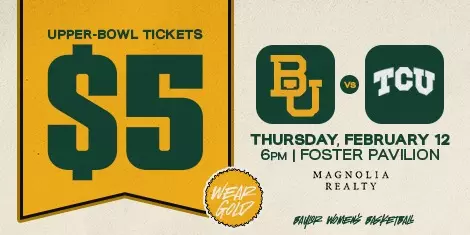 View $5 upper-bowl tickets for women's basketball vs. TCU on Thursday, Feb. 12 at 6 p.m. at Foster Pavilion