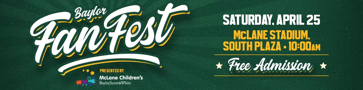 Baylor Fan Fest details for Saturday, April 25 starting at 10 a.m. at McLane Stadium; admission is free