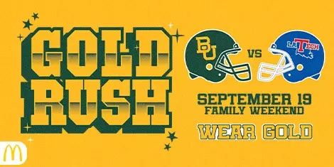Baylor vs. Louisiana Tech football game titled "Gold Rush" on Sept. 19; click for tickets
