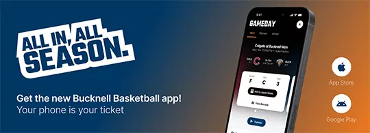 Download the Bucknell Basketball App!