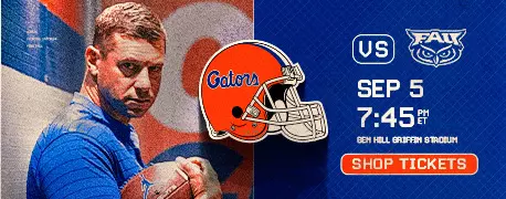 Gators vs. FAU Sep 5 7:45 PM ET Ben Hill Griffin Stadium Shop Tickets