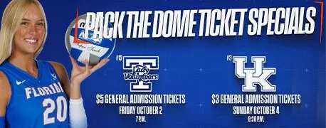 Pack the Dome Ticket Specials | Tennessee $5 General Admission Friday October 2 | UK $3 General Admission Tickets Sunday October 4