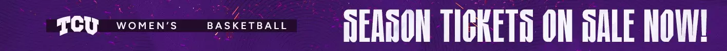 TCU Women's Basketball Season Tickets Banner