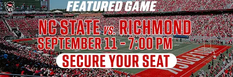 Featured Game - NC State vs. Richmond - Buy Tickets