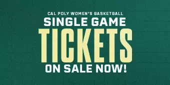 26 Cal Poly women’s basketball single-game tickets on sale now.
