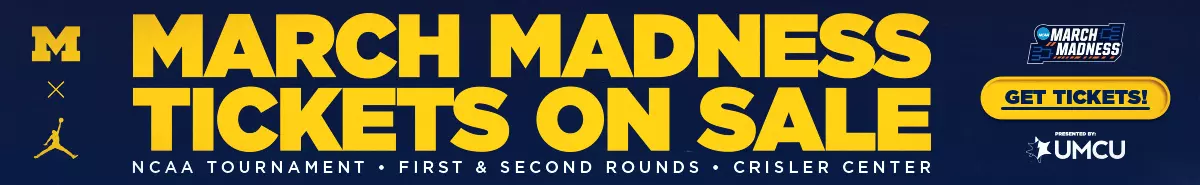 Get tickets to March Madness at Crisler!