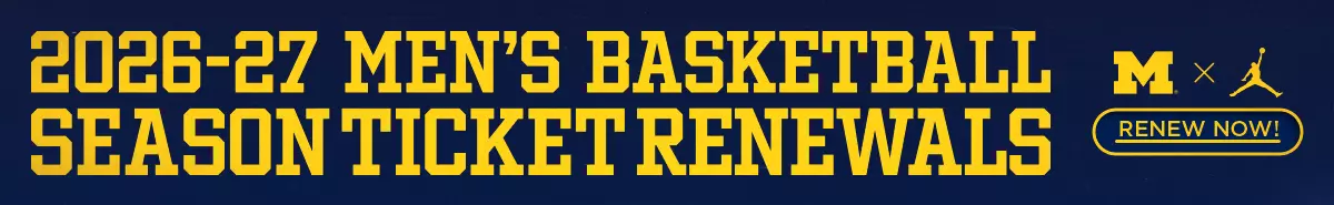 2026-27 Michigan Men's Basketball Season Ticket Renewals