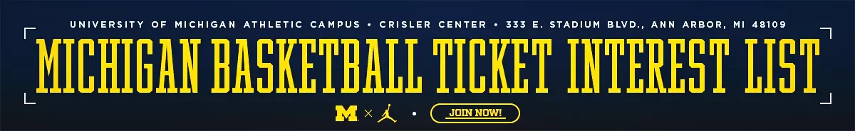 Michigan Men's Basketball Ticket Interest List