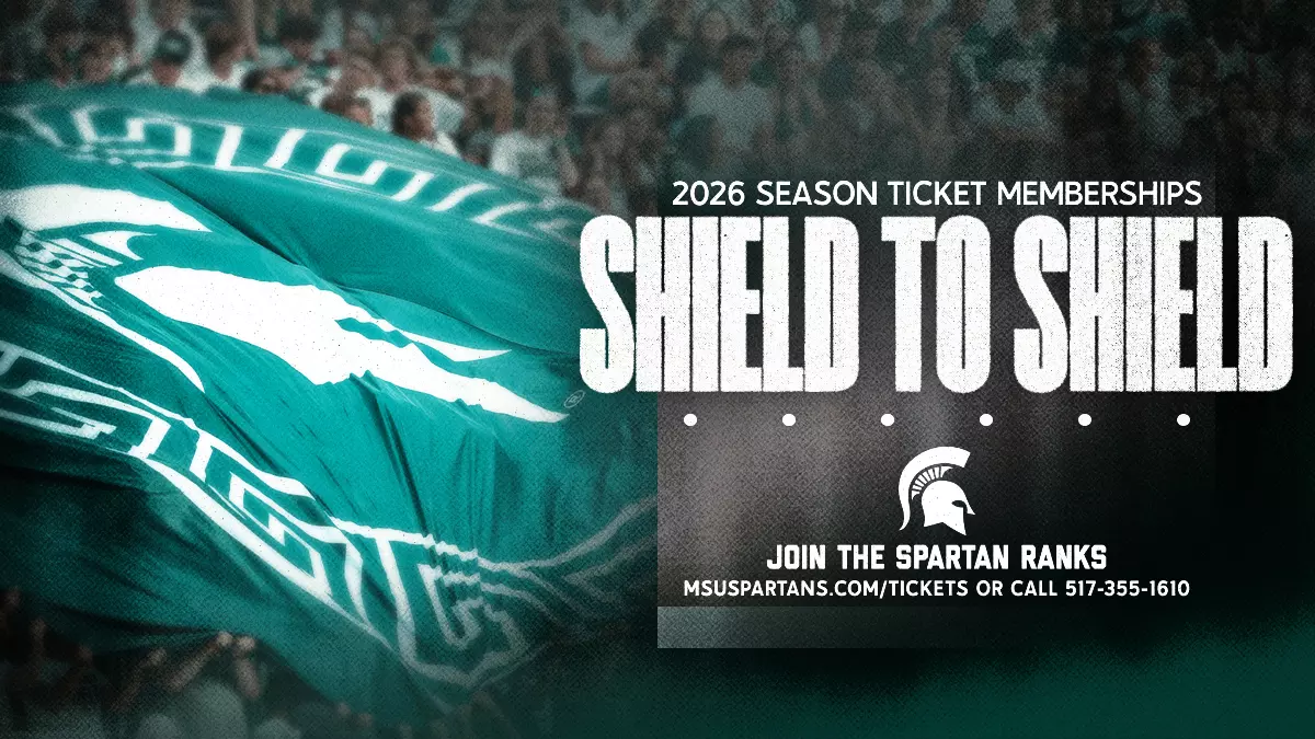 Graphic promoting football season tickets with big text saying "Shield To Shield" with a photo of a Michigan State banner at Spartan Stadium