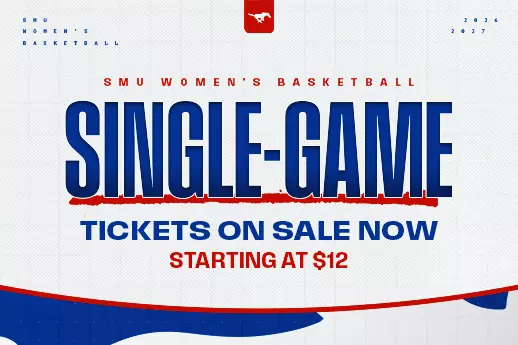 SMU Women's Basketball Single-Game Tickets On Sale Now Starting at $12