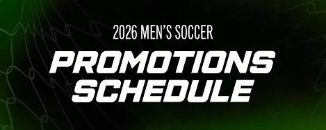 2026 Men's Soccer Promotions Schedule