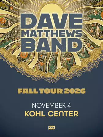 Dave Matthews Band - Fall Tour 2026 at the Kohl Center