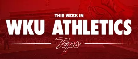This Week In WKU Athletics Promo Ad