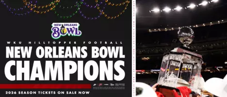 WKU FB 26 – New Orleans Bowl Champions 2026 Season Tickets On Sale Now – Top Promo Banner