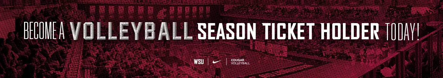 Promotional graphic with a crimson-red textured background showing a packed indoor volleyball arena. Large white text reads “Become a Volleyball Season Ticket Holder Today!” with Washington State, Nike, and Cougar Volleyball logos displayed near the bottom.