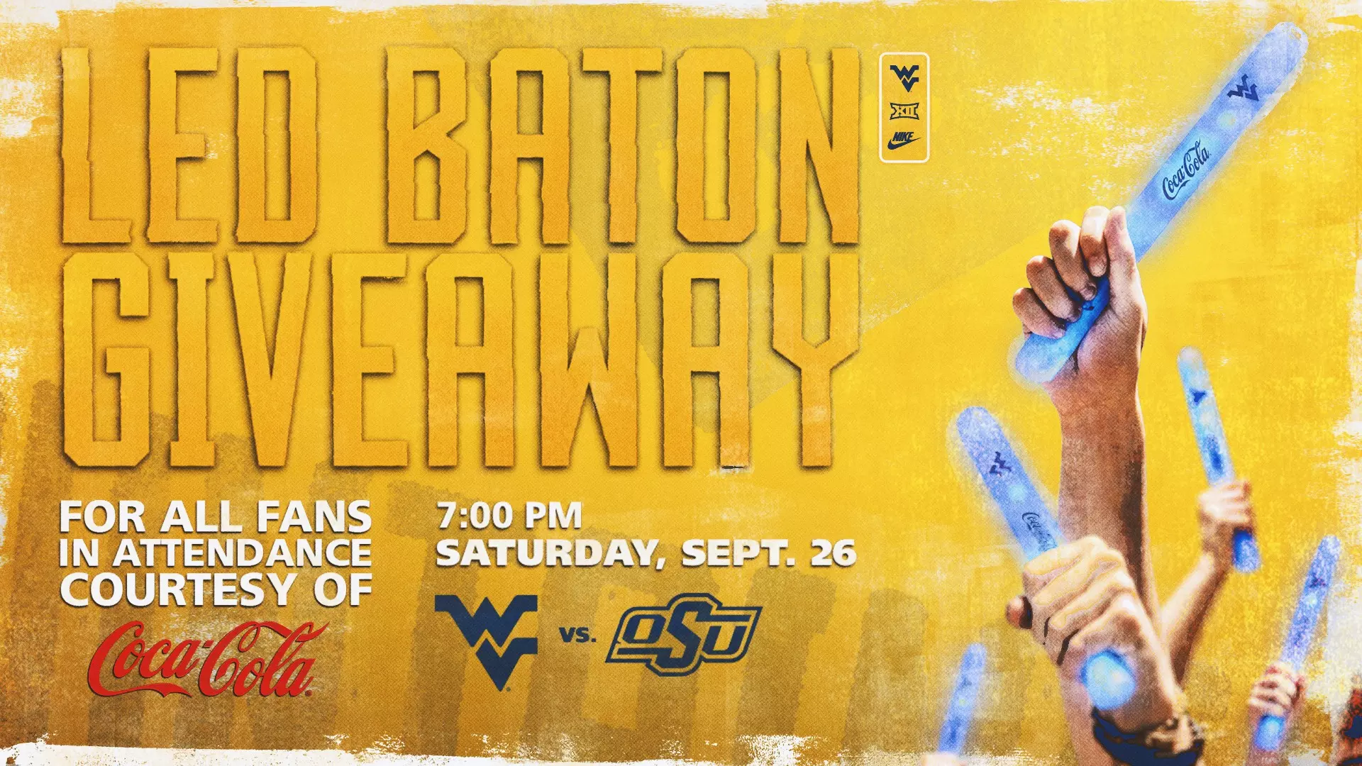 WVU fans will receive an LED Baton as they enter the stadium for West Virginia's game against Oklahoma State on Sept. 26, 2026.