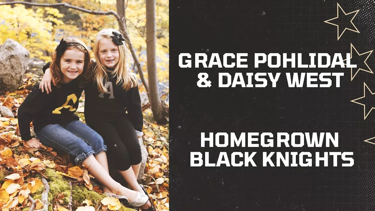 Thumbnail for Daisy West & Grace Pohlidahl: Homegrown Black Knights