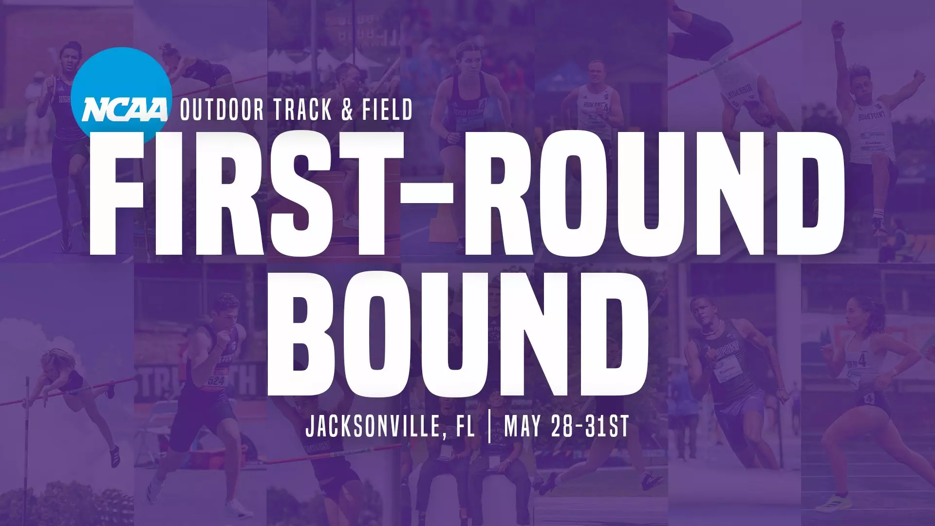 High Point Track Complex Sixteen Track & Field Athletes are NCAA First Rounds Bound - High Point ...