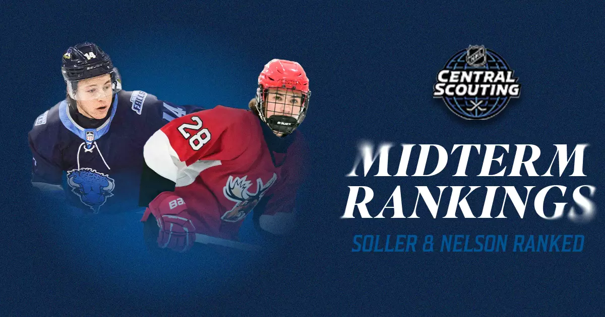 Midterm Ranking Soller, Nelson Ranked in NHL Central Scouting Midterm Rankings - Sioux ...