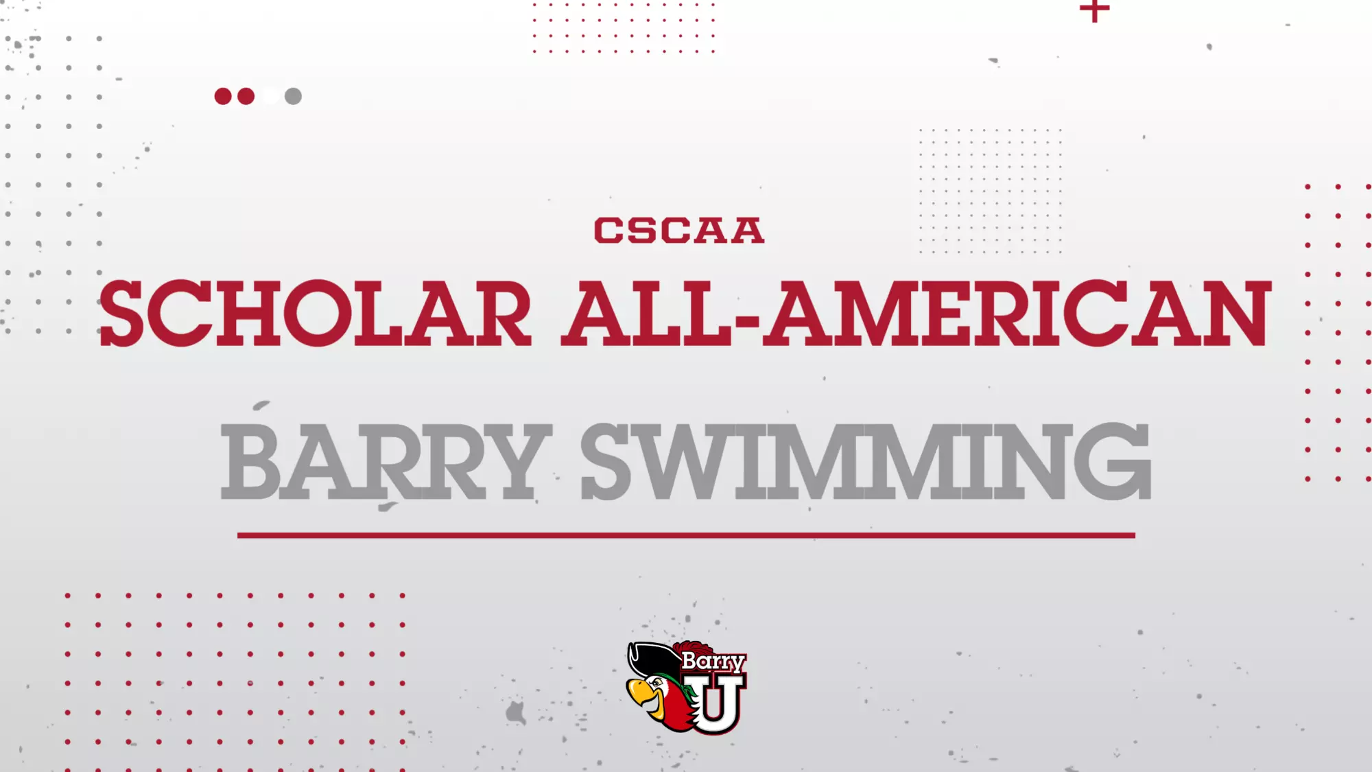 Barry Swimming Makes the CSCAA Scholar All-America for Fall 2025 ...