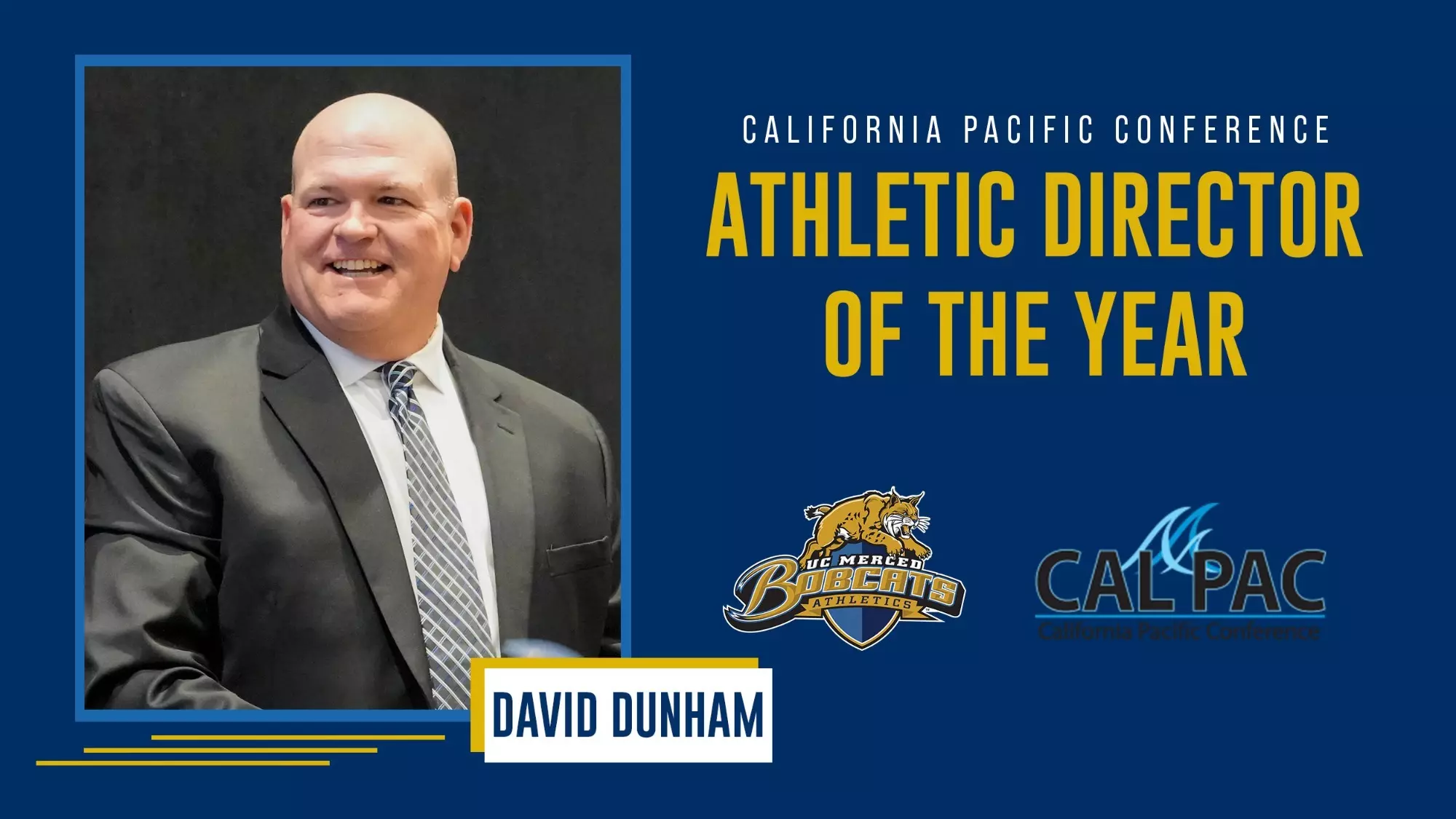 David Dunham David Dunham Named California Pacific Conference Athletic Director of ...