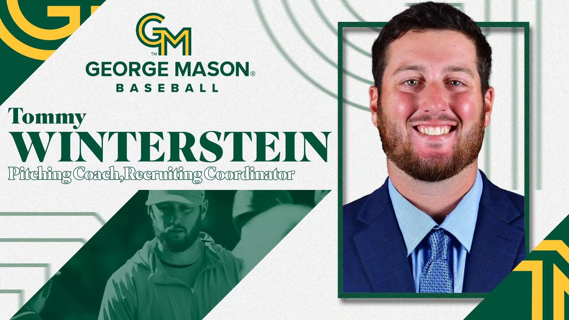 George Winterstein Tommy Winterstein Joins Baseball Staff as Pitching Coach - George Mason ...