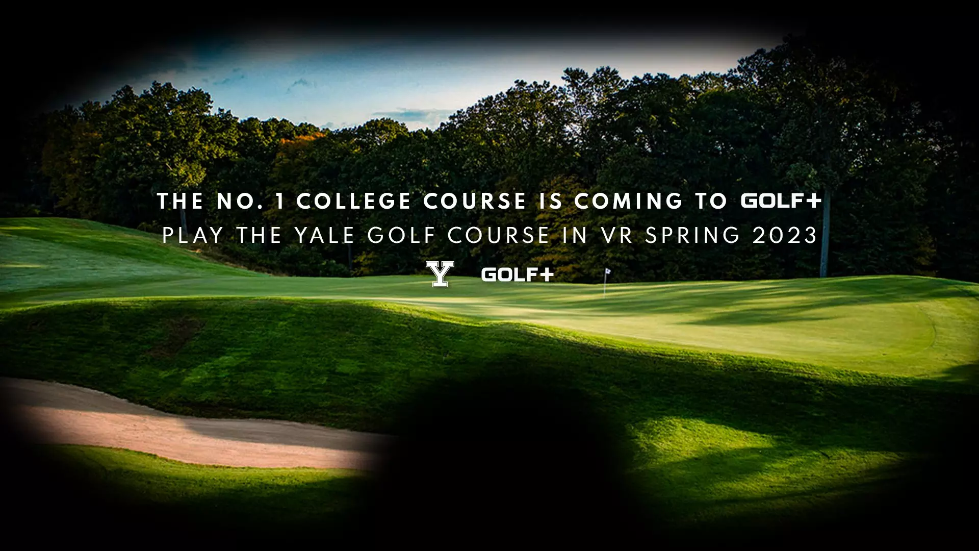 The No. 1 College Course is Coming to GOLF+ - Yale University