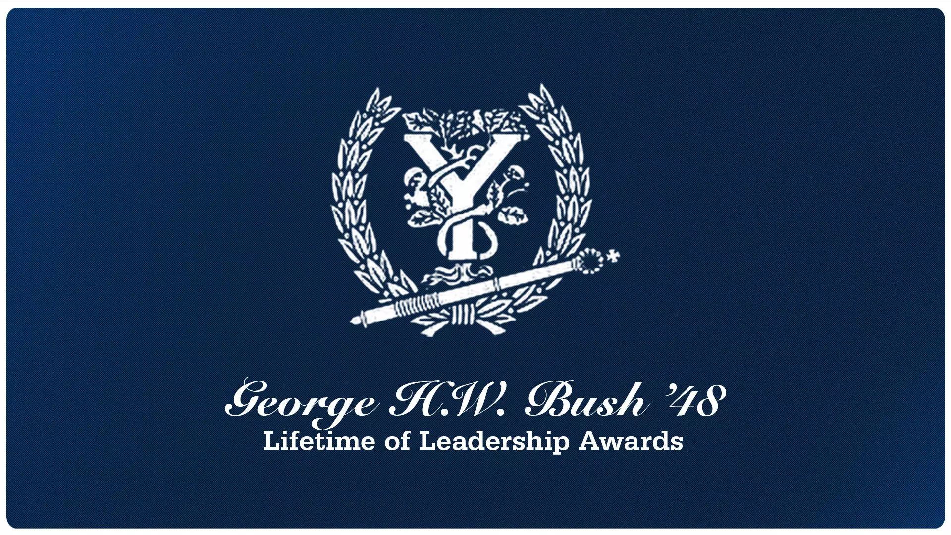 Bush 48 Six to Receive George H.W. Bush '48 Lifetime of Leadership Awards at ...