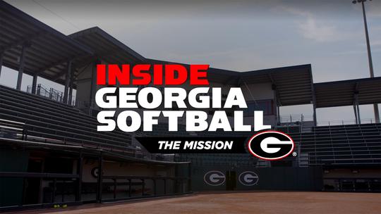 Inside Georgia Softball - The Mission - Episode 6