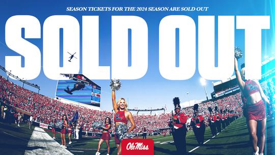 Image related to 2024 Ole Miss Football Season Tickets Sold Out