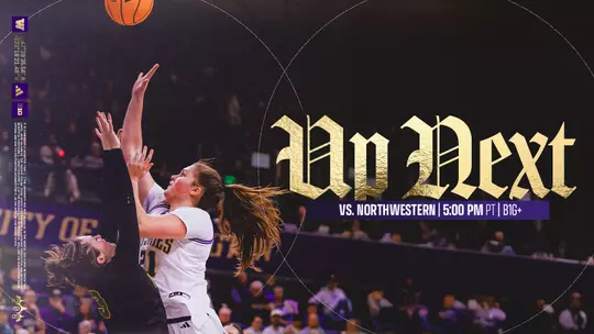Up Next - Washington vs. Northwestern