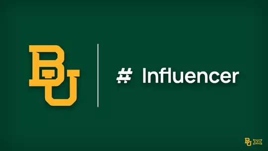 Baylor and Influencer Logo Graphic Announcing Partnership