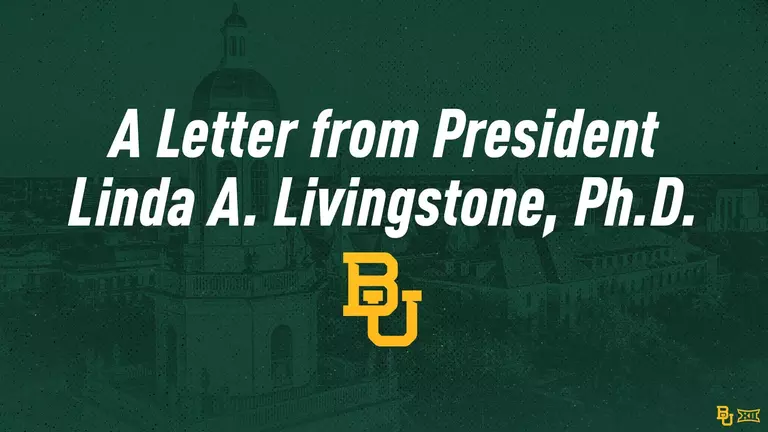 Graphic that says "Message from Linda A. Livingstone, Ph.D. with a BU logo