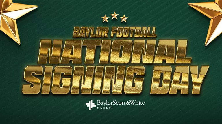 2026 Football National Signing Day words on a graphic with Baylor Scott & White Logo