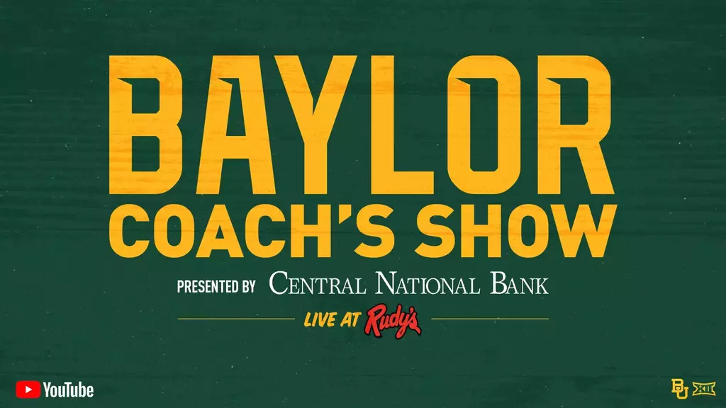Graphic advertising the Baylor Coach's Show presented by Central National Bank live at Rudy's and on YouTube
