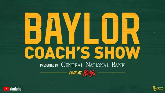 Graphic advertising the Baylor Coach's Show presented by Central National Bank live at Rudy's and on YouTube