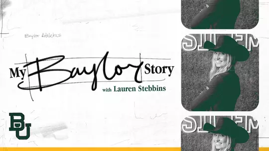 My Baylor Story Lauren Stebbins